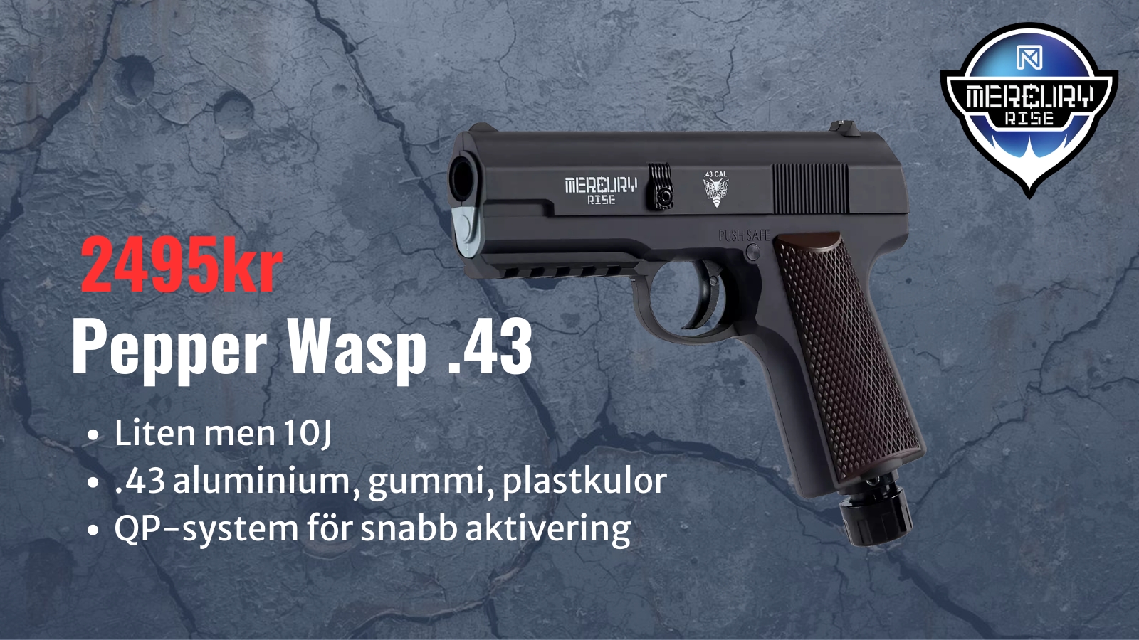Pepperwasp Nyhet kaliber 43 pistol