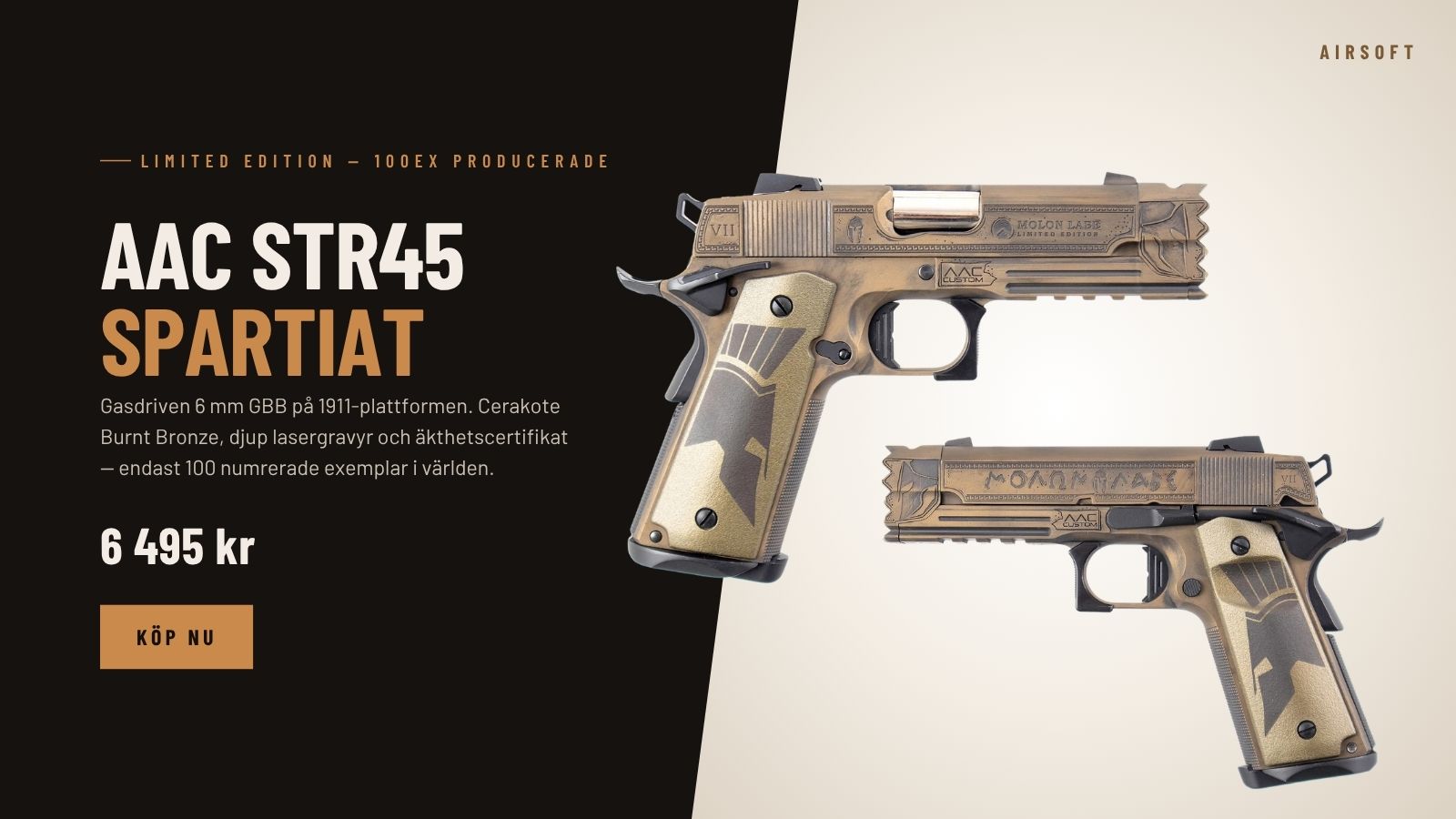 STR45 SPARTAN Limited Editon 6mm